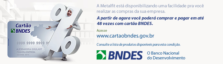 Metalfit - Cartão BNDES